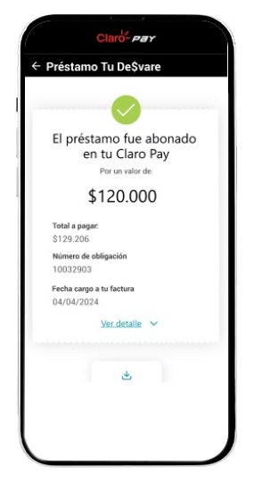 Paso 5 – Uso Préstamo tu desvare Claro Paso 5 – Uso Préstamo tu desvare Claro